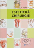 Kniha: Estetická chirurgie (Ľudovít Pintér). Nucleus HK, 2007