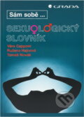 Kniha: Sexuologický slovník (Růžena Hajnová, Tomáš Novák a Věra Capponi). , 1994