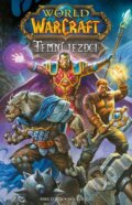 Kniha: World of Warcraft - Temní jezdci (Mike Costa)