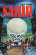 Kniha: Sahir : (the green twilight) : kriminální román (Edgar Collins). , 1992