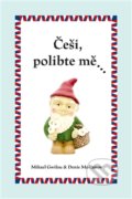 Kniha: Češi, polibte mě… (Denis Molčanov a Mikael Gwilou)