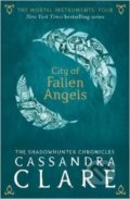 The Mortal Instruments: City of Fallen Angels - Cassandra Clare, Walker books, 2015