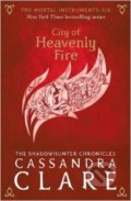 The Mortal Instruments: City of Heavenly Fire - Cassandra Clare, Walker books, 2015