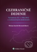 Kniha: Cezhraničné dedenie (Wolters Kluwer). Wolters Kluwer, 2015