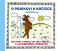 O pejskovi a kočičce - Jana Uhlířová, Vydavateľstvo Baset, 2015