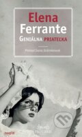 Geniálna priateľka - Elena Ferrante, 2015