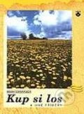 Kniha: Kup si los (Brian Cavanaugh). Karmelitánské nakladatelství, 2002