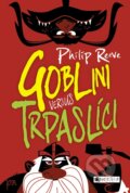 E-kniha: Goblini versus trpaslíci (Philip Reeve)