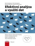 Kniha: Efektivní analýza a využití dat (Chris Gemignani, Patrick Schuermann, Richard Galentino a Zach Gemignani). Computer Press, 2015