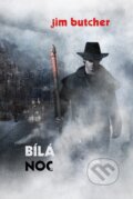 E-kniha: Bílá noc (Jim Butcher), 2015