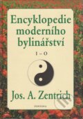 Encyklopedie moderního bylinářství  I - O - Josef A. Zentrich, Fontána, 2008