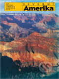 Kniha: Severní Amerika (Jan Votýpka a Jaroslava Janoušová). , 1987