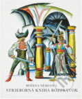Kniha: Strieborná kniha rozprávok (Božena Němcová). , 1984