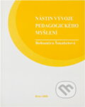 Kniha: Nástin vývoje pedagogického myšlení (Bohumíra Šmahelová). , 2008