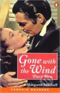 Kniha: Penguin Readers Level 4: B1 - Gone With The Wind Part Two New Edition (Margaret Mitchell)
