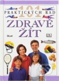 Kniha: Zdravě žít (Fiona Payne). Ikar, 2000
