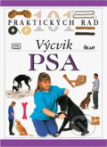 Kniha: Výcvik psa (Bruce Fogle). Ikar, 1998