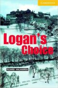 Kniha: Cambridge  English Readers 2 Elementary: Logan's Choice +CD (Richard MacAndrew). National Geographic Society