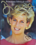 Kniha: Diana : princezna lidských srdcí (Peter Donnelly). Rebo, 1997