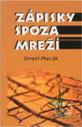 Kniha: Zápisky spoza mreží (Ernest Macák). Don Bosco, 1996