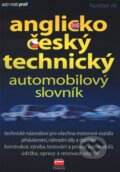 Anglicko - český technologický automobilový slovník - František Vlk, Computer Press, 2004