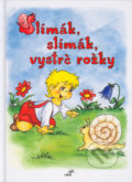 Kniha: Slimák, slimák, vystrč rožky, 2005