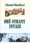 Kniha: Obě strany invaze (Edmund Blandford). Baronet, 2005