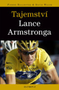 Kniha: Tajemství Lance Armstronga (Piere Ballester a David Walsh). Olympia, 2005
