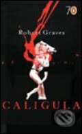 Caligula - Robert Graves, Penguin Books, 2005