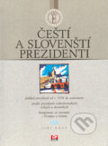 Kniha: Čeští a slovenští prezidenti (Jiří Nolč). CP Books, 2005