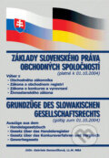 Základy slovenského práva obchodných spoločností - Grundzüge des slowakischen Gesellschaftsrechts - Gabriela Semančíková, Janpa, spol s.r.o., 2005