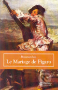 Le Mariage de Figaro - Pierre-Augustin Caron de Beaumarchais, L&#039; Aventurine, 2001