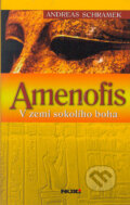 Amenofis - Andreas Schramek, 2005