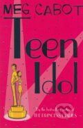 Teen Idol - Meg Cabot, Pan Books, 2005