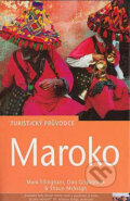 Maroko - turistický průvodce - Mark Ellingham, Don Grishbrook a kolektív, Jota, 2001