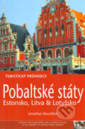 Pobaltské státy - turistický průvodce - Jonathan Bousfield, Jota, 2005