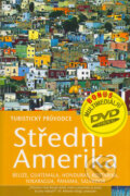 Kniha: Střední Amerika (Jean McNeil, Peter Eltringham a kolektív). Jota, 2005