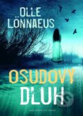 Kniha: Osudový dluh (Olle Lönnaeus). Brána, 2015
