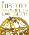 Kniha: History of the World in 1000 objects (Dorling Kindersley)