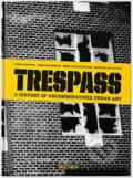 Kniha: Trespass (Carlo McCormick). Taschen, 2015