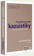 Psychické poruchy kazuistiky - John W. Barnhill, 2015