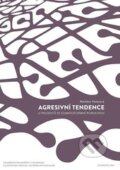 Agresivní tendence u pacientů se somatoformní poruchou (CD-ROM) - Markéta Holasová, 2015