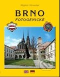 Kniha: Brno fotogenické (Mojmír Strouhal). Littera, 2015
