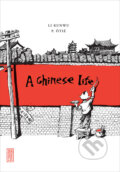 A Chinese Life - Phillipe Otie, Li Kunwu, 2012