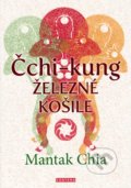Čchi-kung - Železné košile - Mantak Chia, 2015