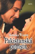 Pakistanská pomsta - Monika Wurm, 2015