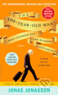 The 100-Year-Old Man Who Climbed Out the Window and Disappeared - Jonas Jonasson, 2013