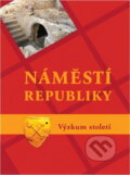 Kniha: Náměstí Republiky : výzkum století (Petr Juřina). , 2009