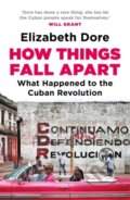 Kniha: How Things Fall Apart (Elizabeth Dore)