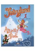 Fairyland 1: Activity Book +E-BOOK CD-ROM - Virginia Evans, Jenny Dooley, Express Publishing